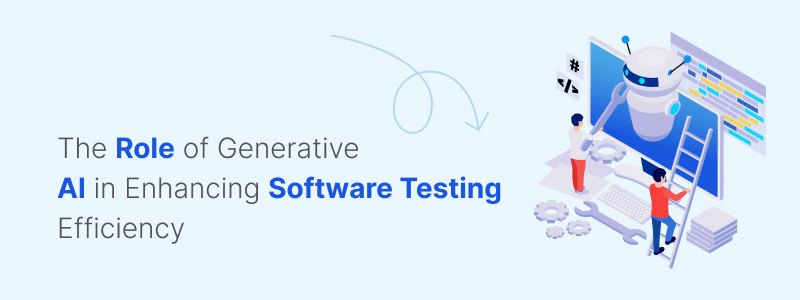 The Role of Generative AI in Enhancing Software Testing Efficiency